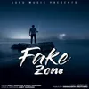 About Fake Zone Song